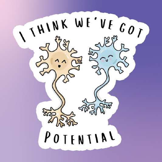 I Think We 've Got Potential