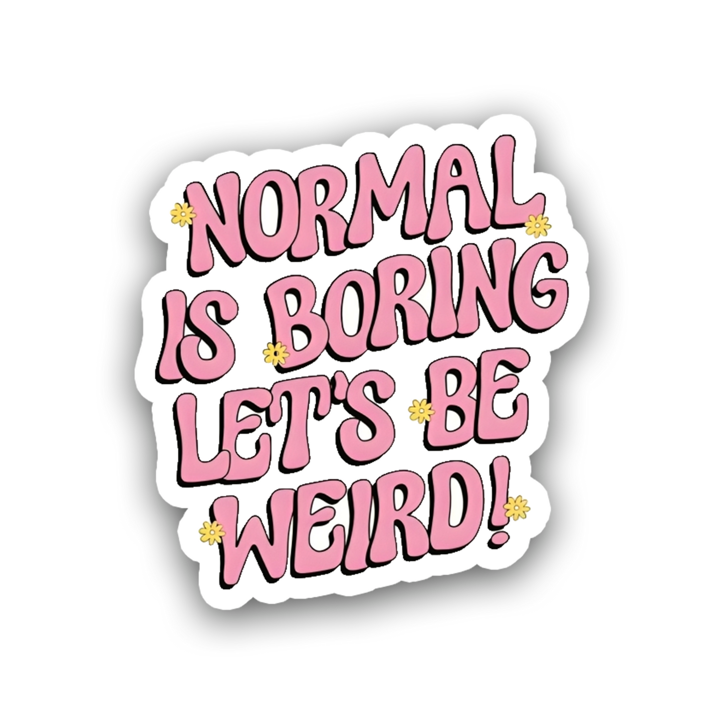 Normal is Boring Pin