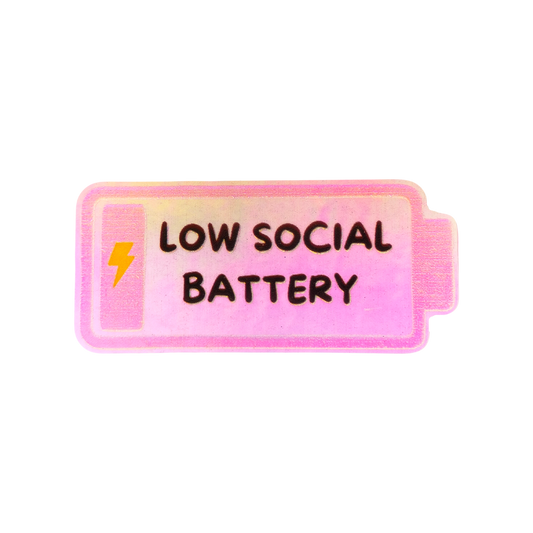 Low Social Battery Holographic 3D