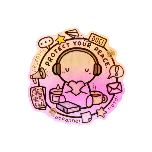 Protect Your Peace Holographic 3D