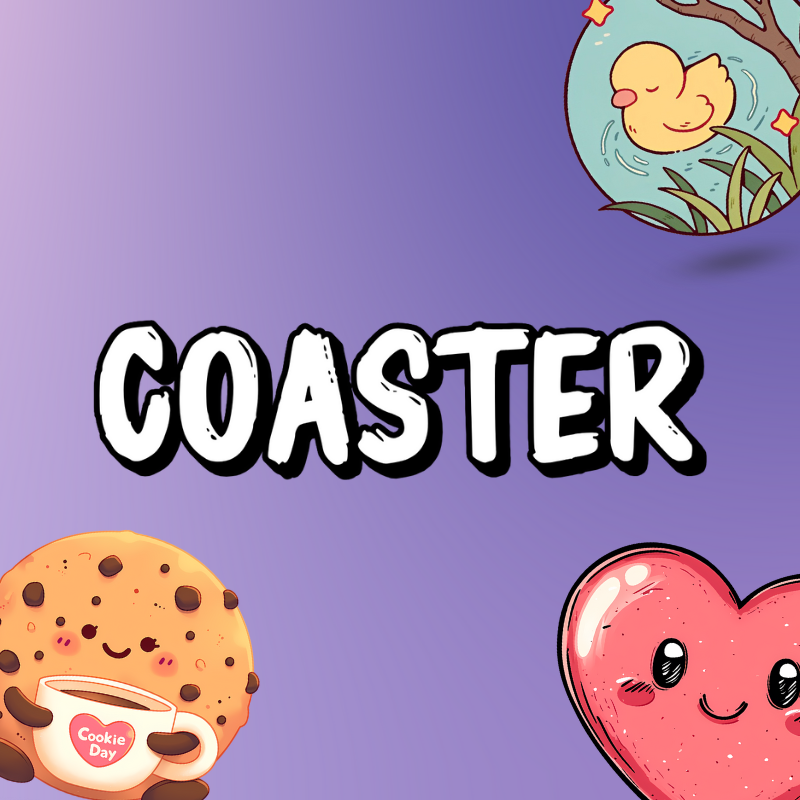 Coasters