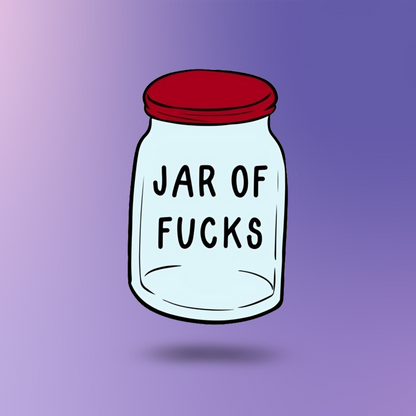 JAR OF FUCKS Coaster