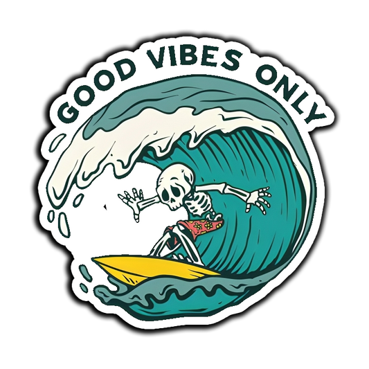 Good Vibes Only