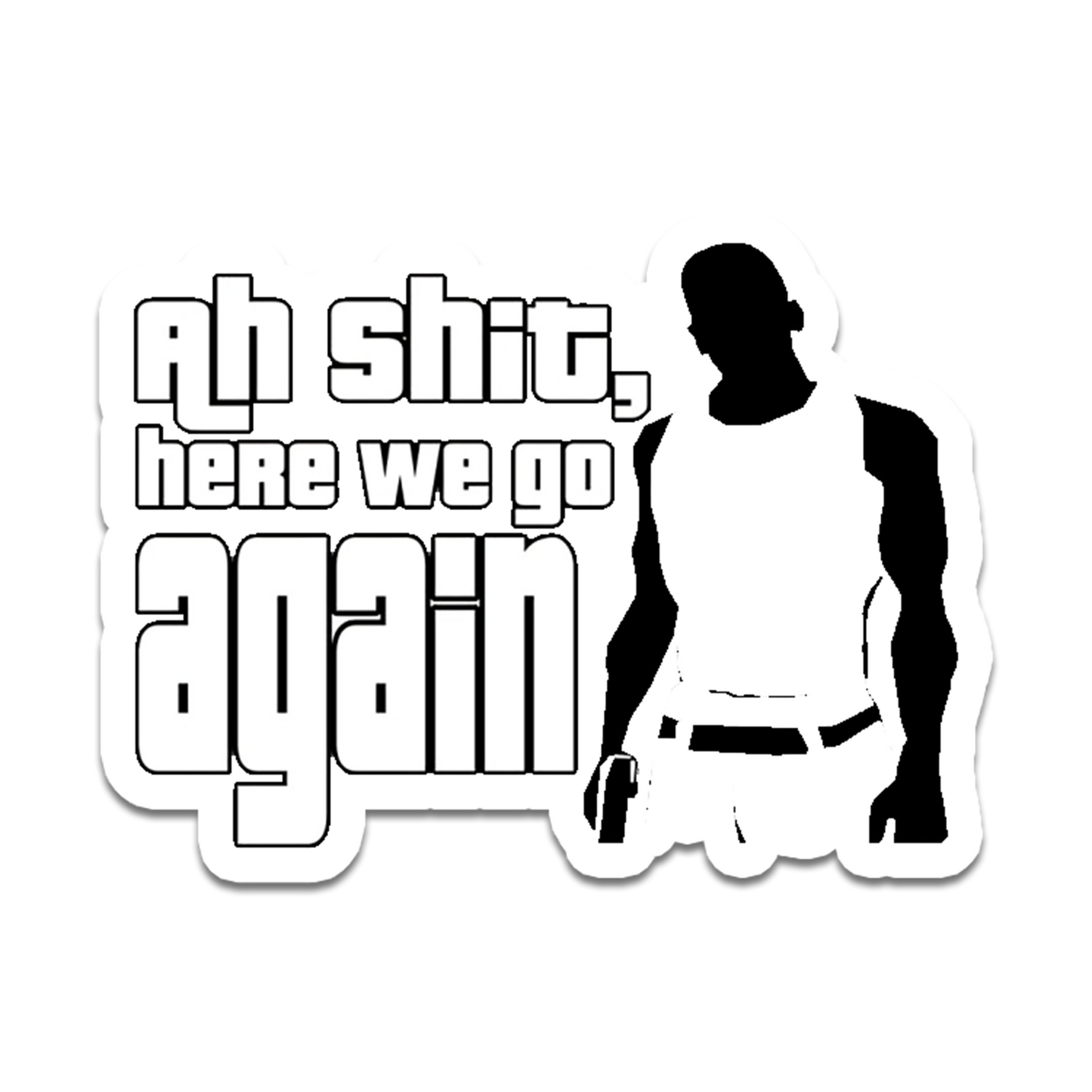 Ah Shit,here we go again