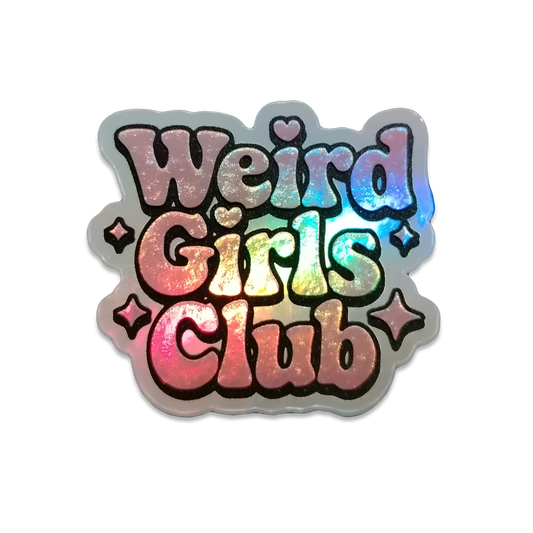 Weird Girls Club Holographic 3D