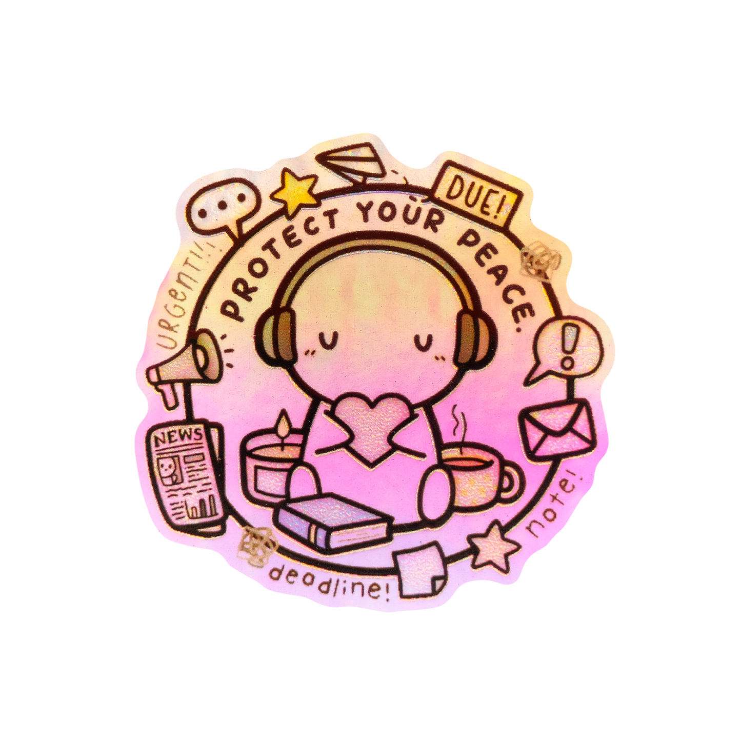 Protect Your Peace Holographic 3D