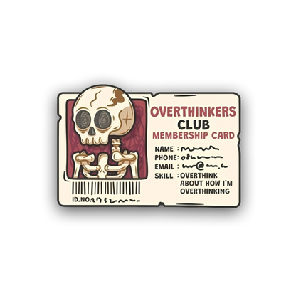 Overthinkers Club Pin