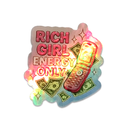 Rich Girl Energy Only Holographic 3D